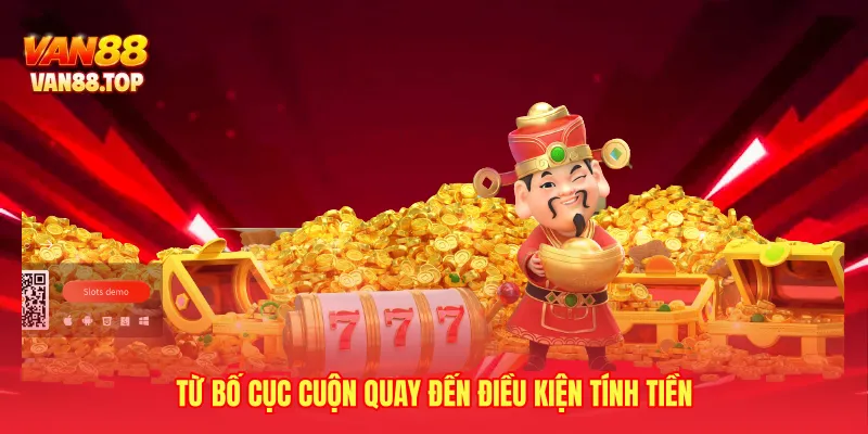 Từ bố cục cuộn quay đến điều kiện tính tiền